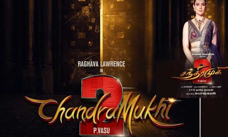 Chandramukhi 2 Movie Download Free + Online Watch Dubbed Hindi Tamil Telugu